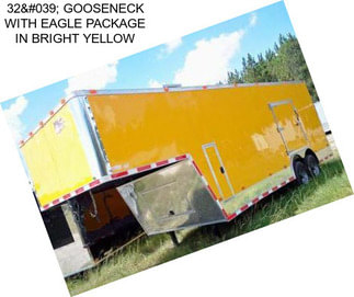 32' GOOSENECK WITH EAGLE PACKAGE IN BRIGHT YELLOW