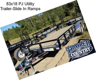 83x18 PJ Utility Trailer-Slide In Ramps