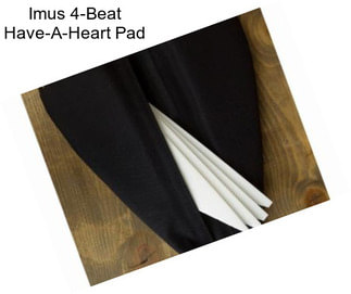 Imus 4-Beat Have-A-Heart Pad