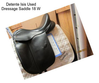 Detente Isis Used Dressage Saddle 18\