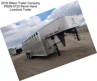 2018 Wilson Trailer Company PSGN-5720 Ranch Hand Livestock Trailer