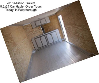 2018 Mission Trailers 8.5x24 Car Hauler Order Yours Today! in Peterborough
