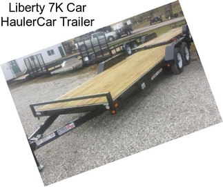 Liberty 7K Car HaulerCar Trailer