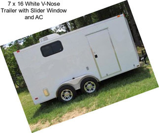 7 x 16 White V-Nose Trailer with Slider Window and AC