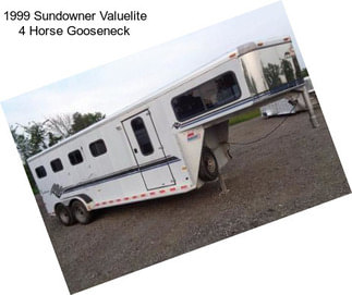 1999 Sundowner Valuelite 4 Horse Gooseneck