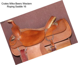 Crates Mike Beers Western Roping Saddle 16\