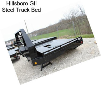 Hillsboro GII Steel Truck Bed