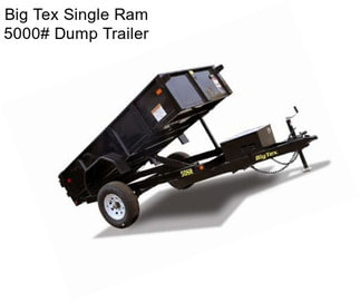 Big Tex Single Ram 5000# Dump Trailer