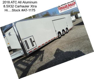 2018 ATC All Aluminum 8.5X32 Carhauler Xtra Hi....Stock #AT-1175