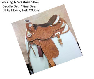 Rocking R Western Show Saddle Set, 17ins Seat, Full QH Bars, Ref: 3890-2