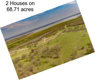 2 Houses on 68.71 acres