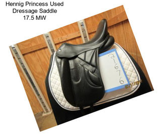 Hennig Princess Used Dressage Saddle 17.5\