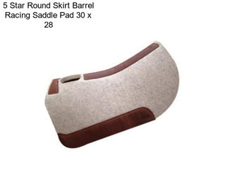 5 Star Round Skirt Barrel Racing Saddle Pad 30\