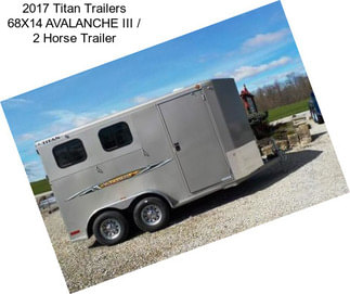 2017 Titan Trailers 68X14 AVALANCHE III / 2 Horse Trailer