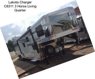 Lakota Charger C8311 3 Horse Living Quarter