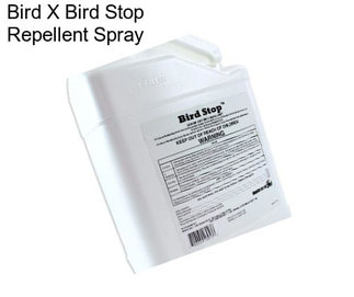 Bird X Bird Stop Repellent Spray