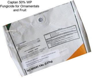 Captan 50% WP Fungicide for Ornamentals and Fruit