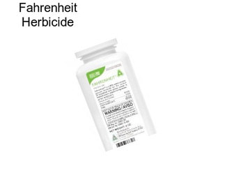 Fahrenheit Herbicide