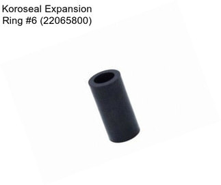 Koroseal Expansion Ring #6 (22065800)