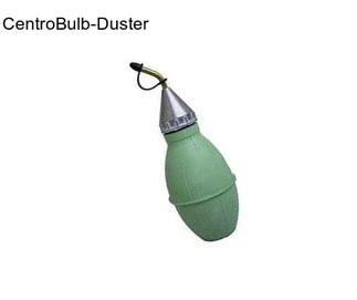 CentroBulb-Duster