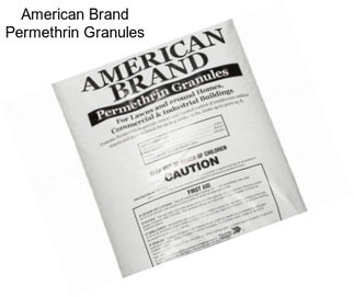 American Brand Permethrin Granules