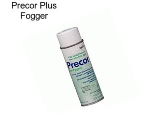 Precor Plus Fogger