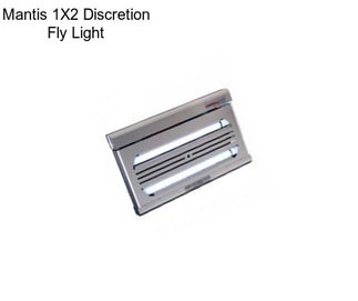 Mantis 1X2 Discretion Fly Light