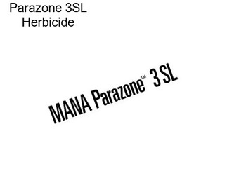 Parazone 3SL Herbicide