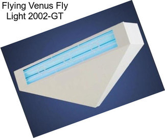 Flying Venus Fly Light 2002-GT