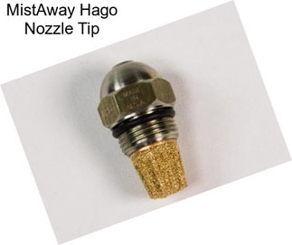 MistAway Hago Nozzle Tip