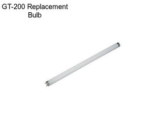 GT-200 Replacement Bulb