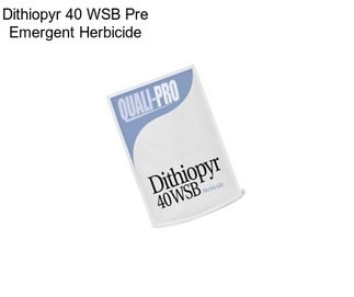 Dithiopyr 40 WSB Pre Emergent Herbicide