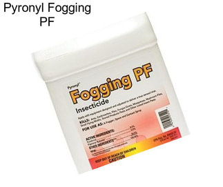 Pyronyl Fogging PF