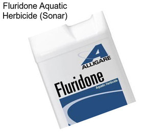 Fluridone Aquatic Herbicide (Sonar)