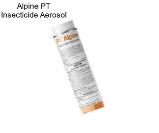 Alpine PT Insecticide Aerosol