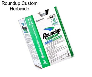 Roundup Custom Herbicide