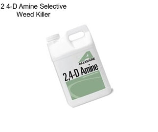 2 4-D Amine Selective Weed Killer