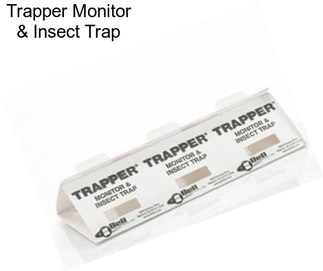 Trapper Monitor & Insect Trap