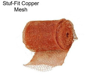 Stuf-Fit Copper Mesh