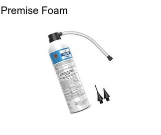 Premise Foam