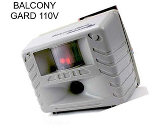 BALCONY GARD 110V