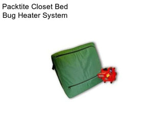 Packtite Closet Bed Bug Heater System