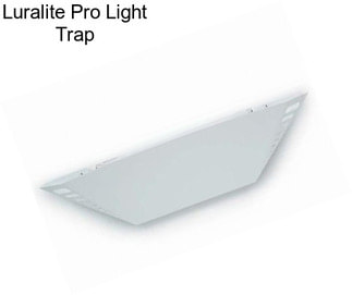 Luralite Pro Light Trap
