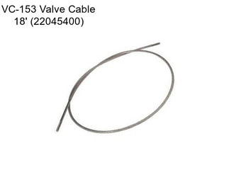 VC-153 Valve Cable 18\' (22045400)