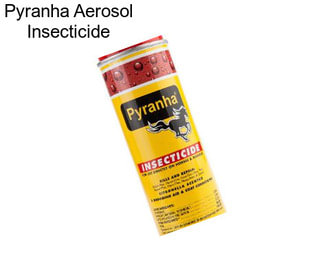 Pyranha Aerosol Insecticide