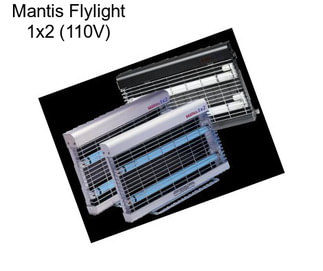 Mantis Flylight 1x2 (110V)