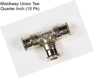 MistAway Union Tee Quarter Inch (10 Pk)