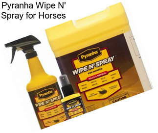 Pyranha Wipe N\' Spray for Horses