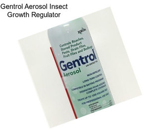 Gentrol Aerosol Insect Growth Regulator