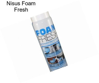 Nisus Foam Fresh